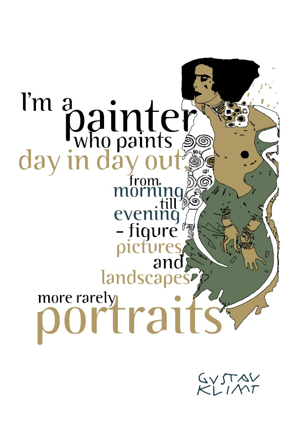 Typografie-Zitat:<br>ich bin Maler...<br>von Gustav Klimt
